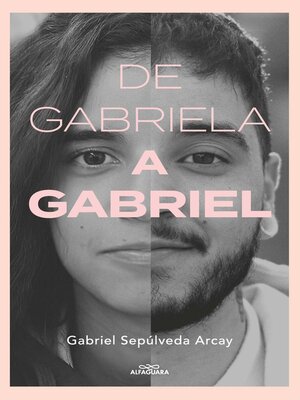 cover image of De Gabriela a Gabriel. Una transición
